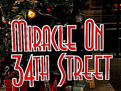 miracle  on 34th street